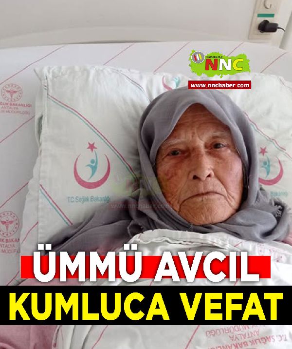 Kumluca Vefat Ümmü Avcıl
