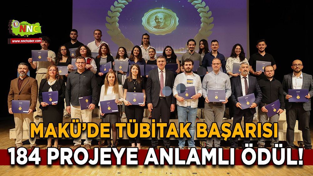 MAKÜ’de TÜBİTAK başarısı 184 projeye anlamlı ödül!