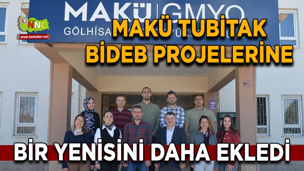 MAKÜ TUBİTAK BİDEB projelerine bir yenisini daha ekledi