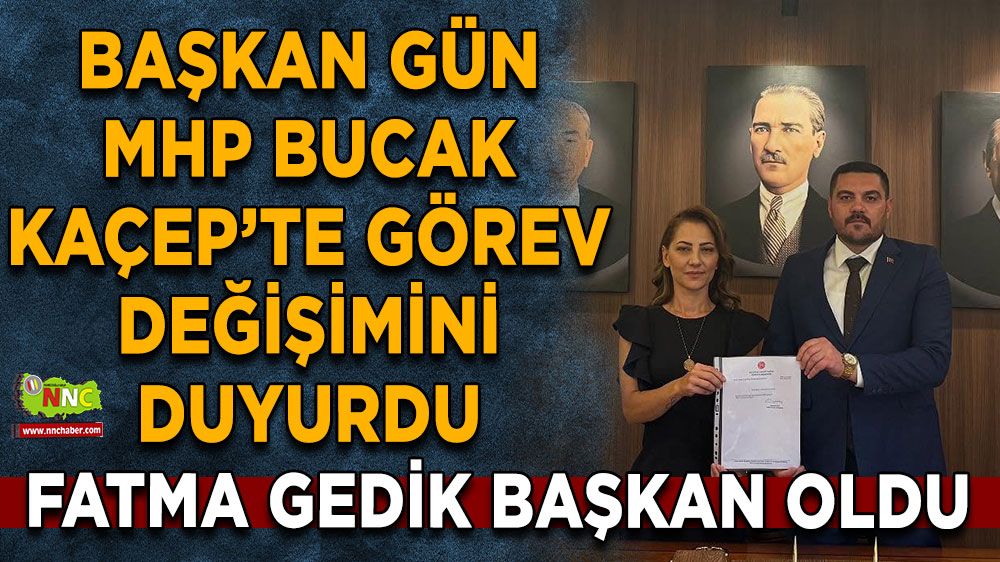 MHP Bucak KAÇEP Başkanlığı’na Fatma Gedik Atandı