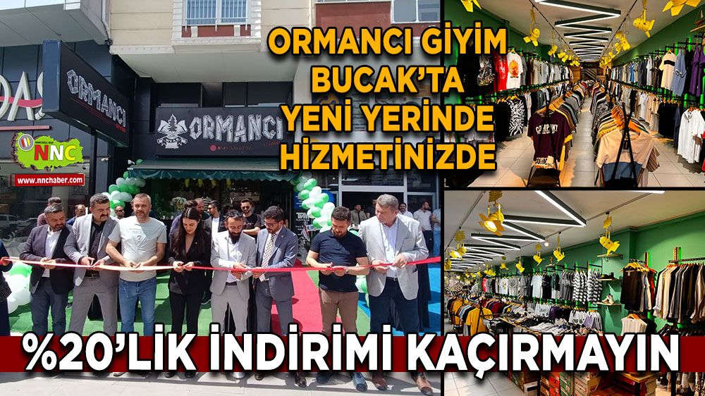 Ormancı Giyim Bucak’ta yeni yerinde hizmetinizde %20 indirim fırsatı