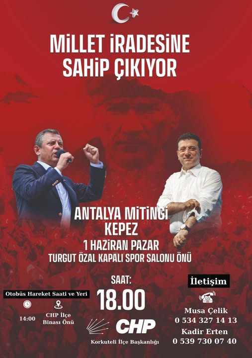 Özgür Özel Antalya’da Miting Yapacak Başkanlardan Mitinge katılım Çağrısı