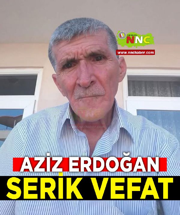 Serik Vefat Aziz Erdoğan