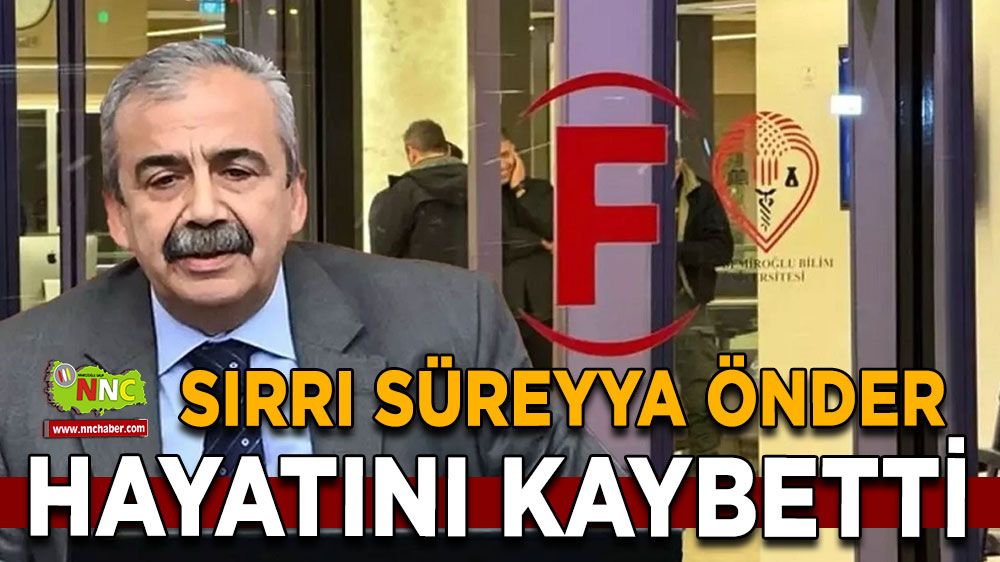 Sırrı Süreyya Önder yaşam mücadelesini kaybetti