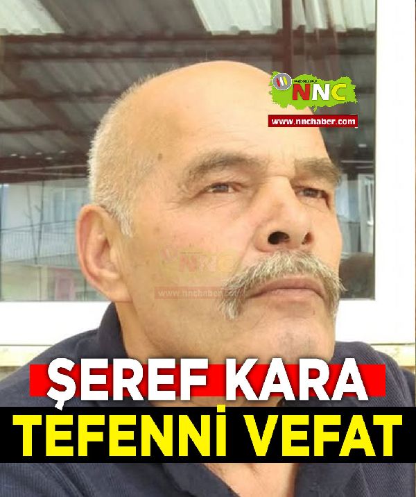 Tefenni Vefat Şeref Kara