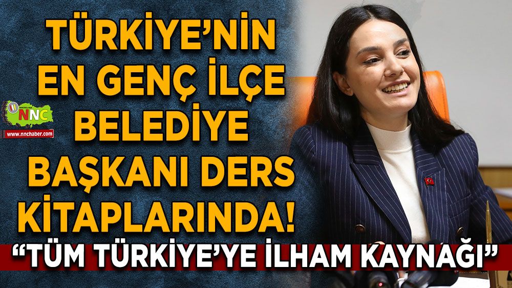 Türkiye’nin en genç ilçe belediye başkanı ders kitaplarında! Hülya Gümüş’ün ilham veren başarısı