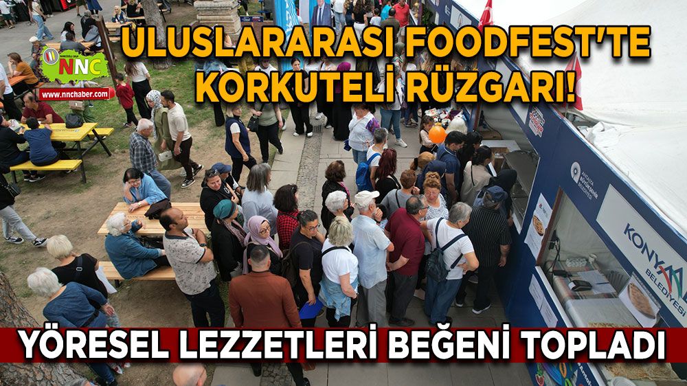 Uluslararası FoodFest'te Korkuteli rüzgarı! Korkuteli'nin yöresel lezzetleri beğeni topladı
