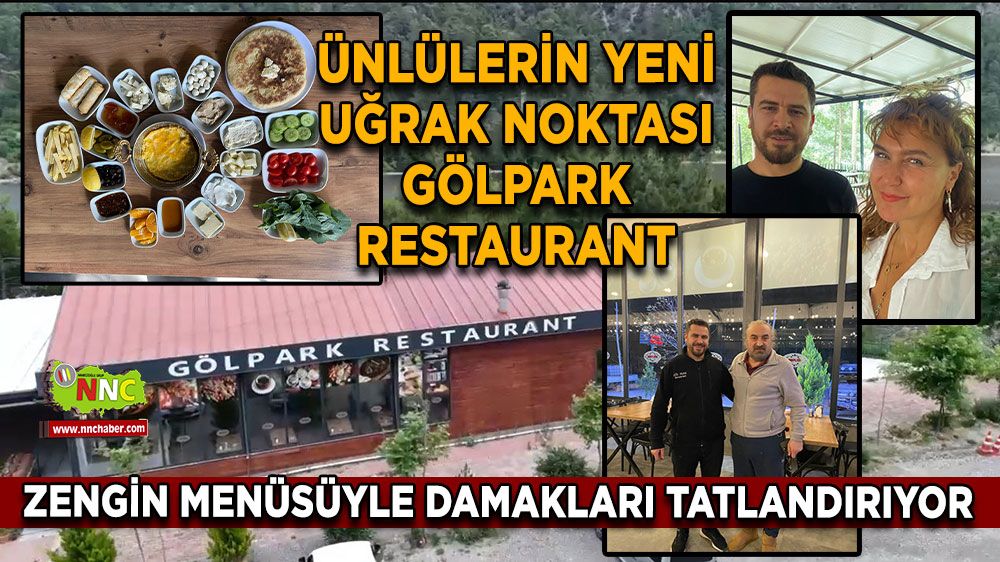 Ünlülerin yeni uğrak noktası Gölpark Restaurant Zengin menüsüyle damakları tatlandırıyor