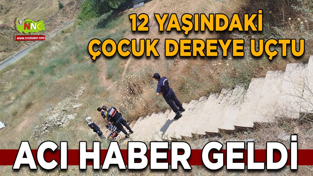 12 yaşındaki çocuk dereye uçtu Acı haber geldi