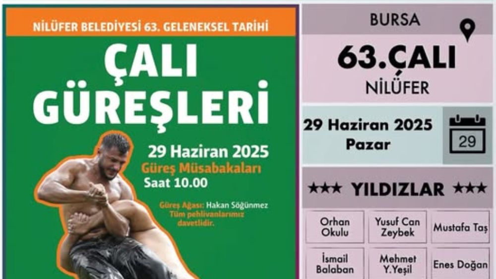 2025   63. Çalı Yağlı Güreşleri Bursa Nilüfer'de  Güreşseverleri Bekliyor Başpehlivanlar sahaya çıkacak 
