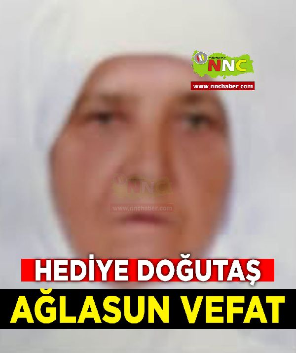 Ağlasun Vefat Hediye Doğutaş