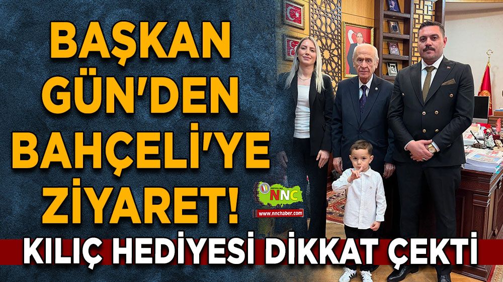 Başkan Gün'den Bahçeli'ye ziyaret! Kılıç hediyesi dikkat çekti