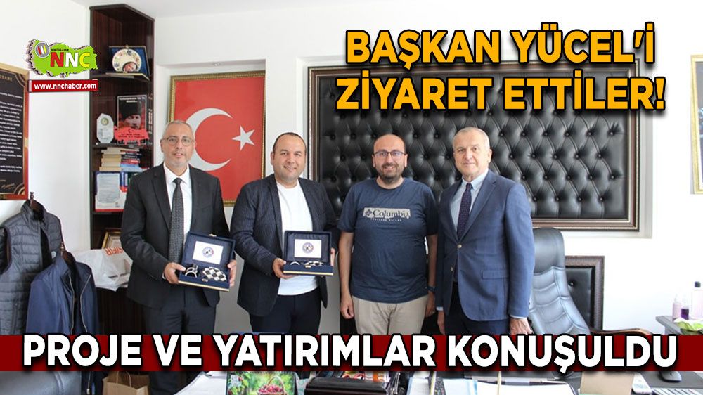 Başkan Yücel'i ziyaret ettiler! Proje ve yatırımlar konuşuldu
