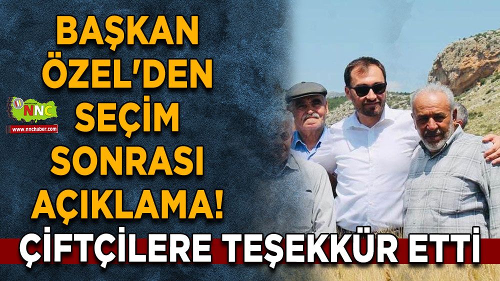 Bilal Özel'den seçim sonrası açıklama! Çiftçilere teşekkür etti