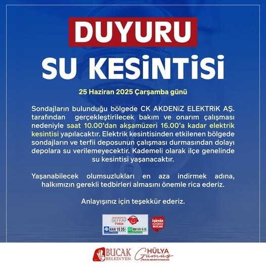 Bucak Belediyesi’nden uyarı Elektrik ve su kesintisi olacak