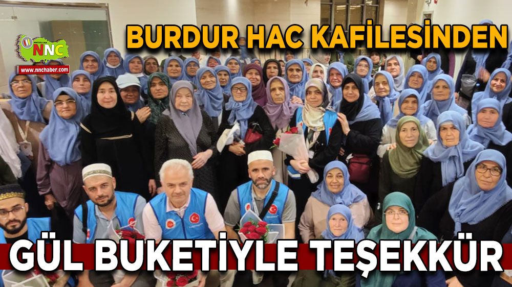 Bucak Müftülüğü din görevlilerine hacı adaylarından şükran buketleri