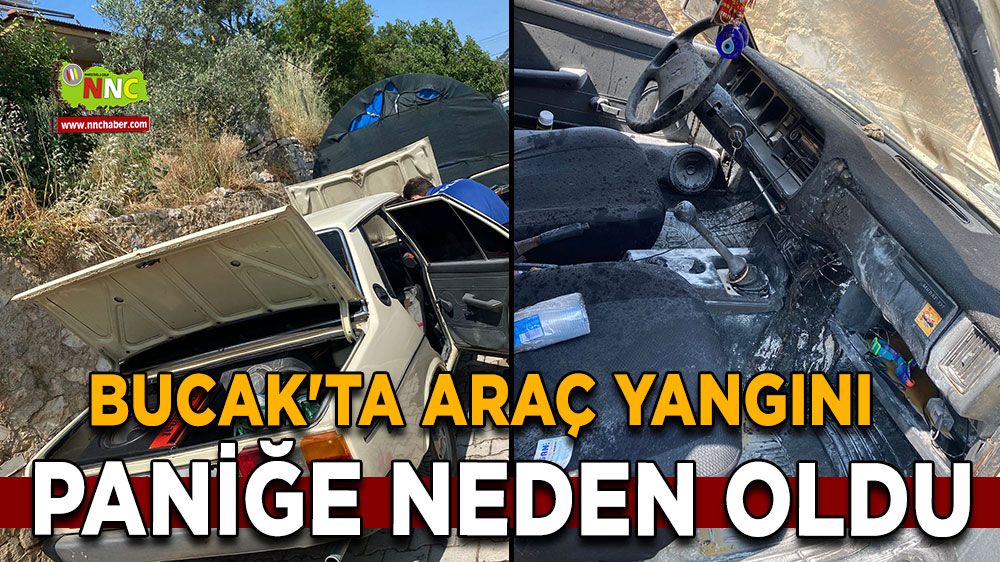 Bucak'ta araç yangını paniğe neden oldu
