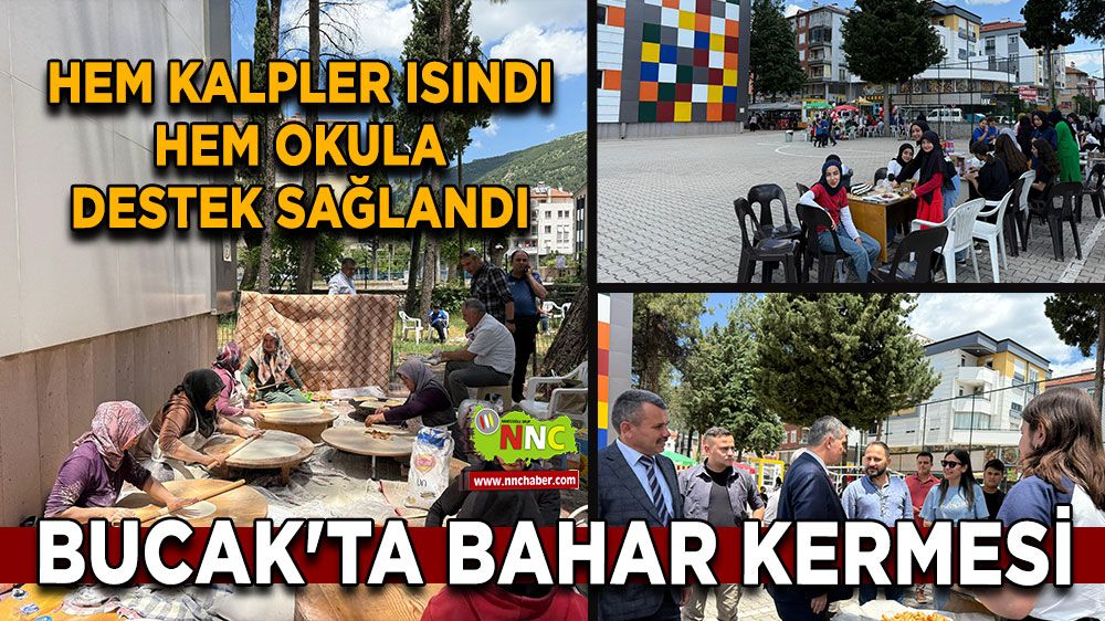 Bucak'ta Bahar Kermesi Hem kalpler ısındı hem okula destek sağlandı