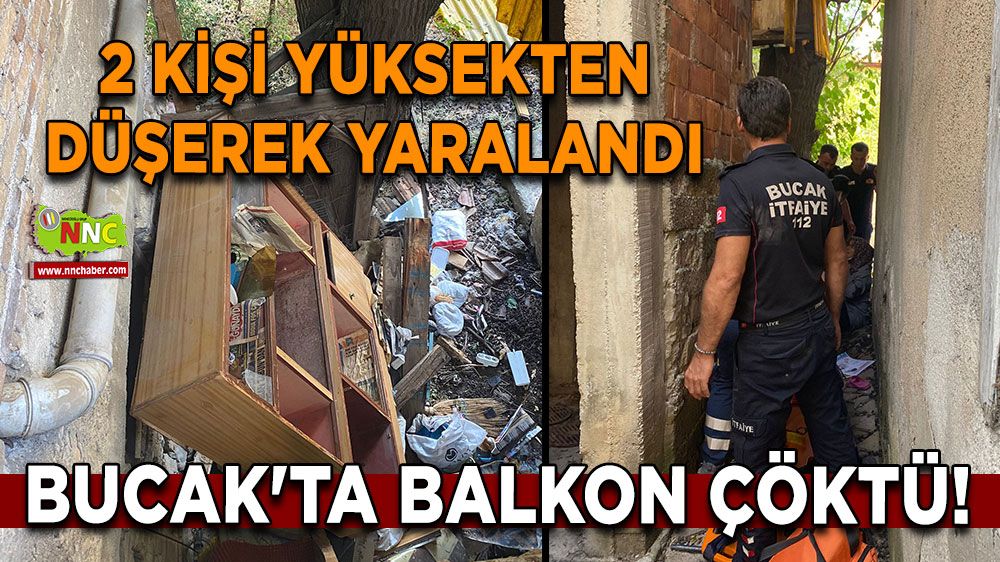 Bucak'ta balkon çöktü! 2 kişi yüksekten düşerek yaralandı