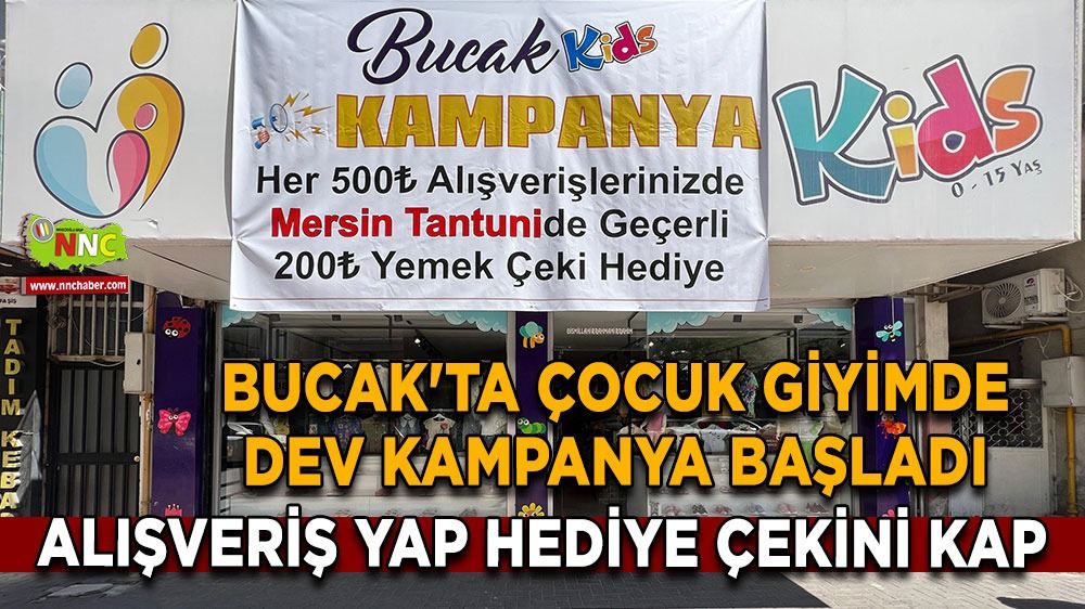 Bucak'ta çocuk giyimde dev kampanya başladı Alışveriş yap hediye çekini kap