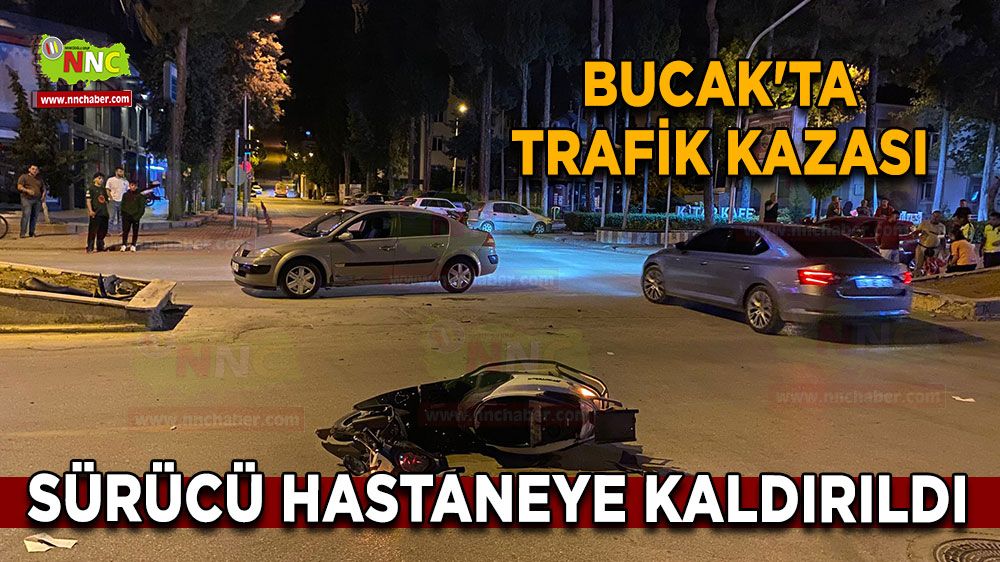 Bucak'ta trafik kazası Sürücü hastaneye kaldırıldı