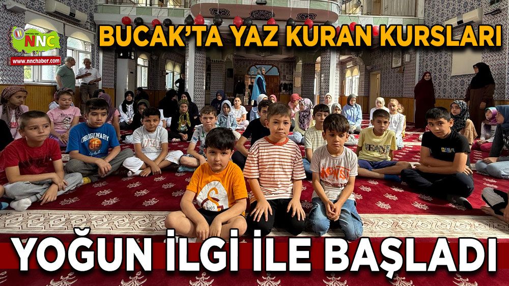 Bucak’ta Yaz Kur’an Kursları Başladı