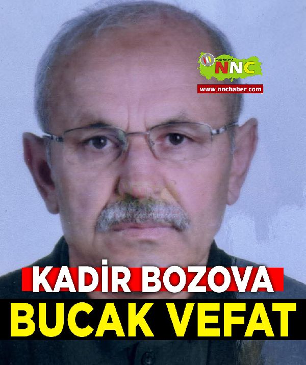 Bucak Vefat Kadir Bozova