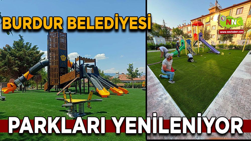 Burdur Belediyesi parkları yenileniyor