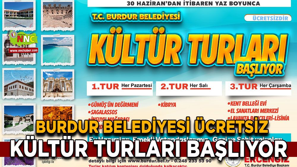 Burdur Belediyesi ücretsiz kültür turları başlıyor