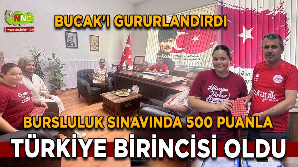 Bursluluk sınavında 500 puanla Türkiye Birincisi oldu Bucak'ı gururlandırdı