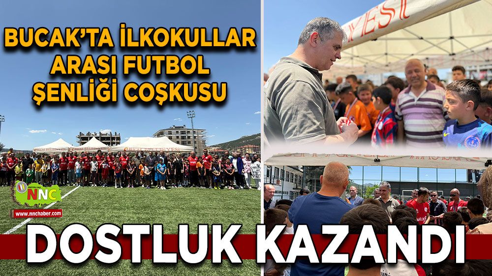 Dostluk kazandı Bucak’ta İlkokullar Arası Futbol Şenliği coşkusu