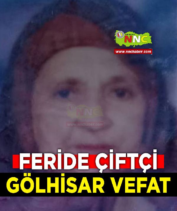 Gölhisar Vefat Feride Çiftçi 