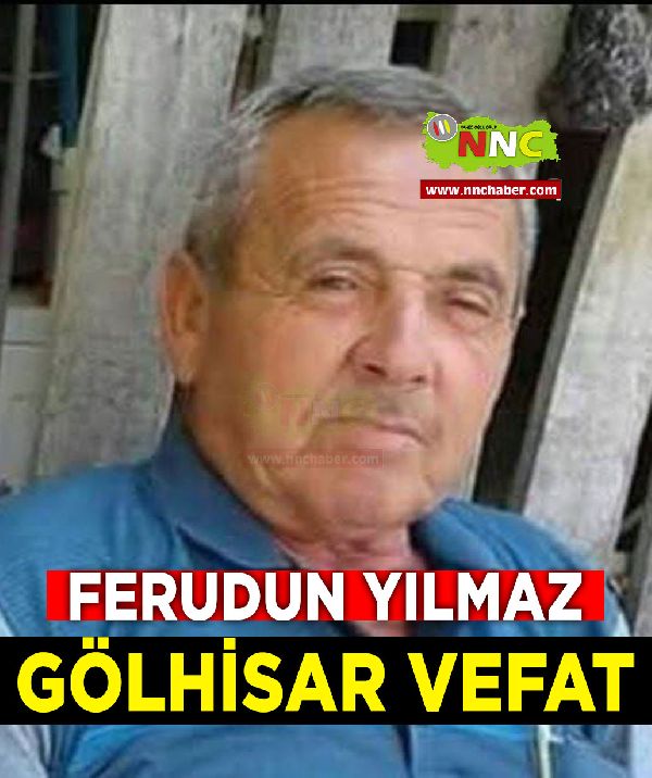 Gölhisar Vefat Ferudun Yılmaz