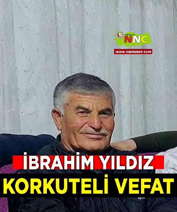 Korkuteli Vefat İbrahim Yıldız