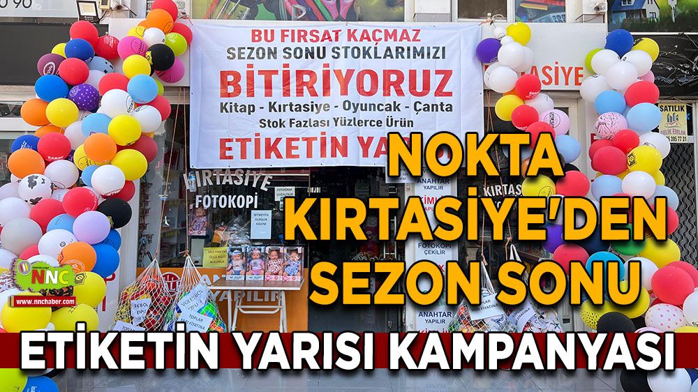 Nokta Kırtasiye'den sezon sonu etiketin yarısı kampanyası