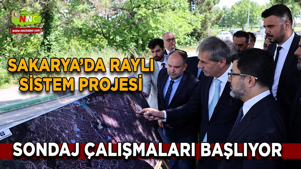 Raylı Sistem Projesi’nde sondaj çalışmaları başlıyor