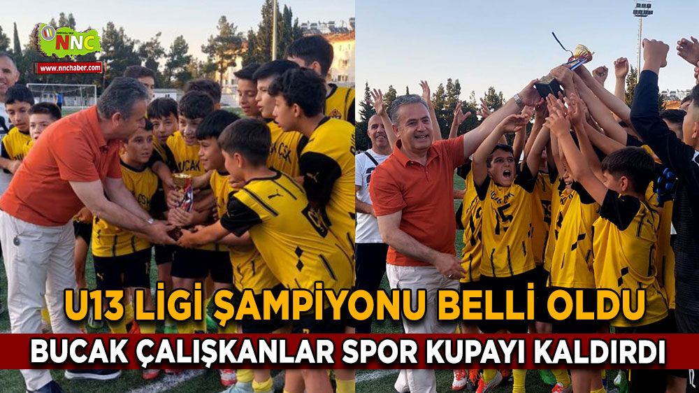 U13 Ligi şampiyonu belli oldu Bucak Çalışkanlar Spor kupayı kaldırdı