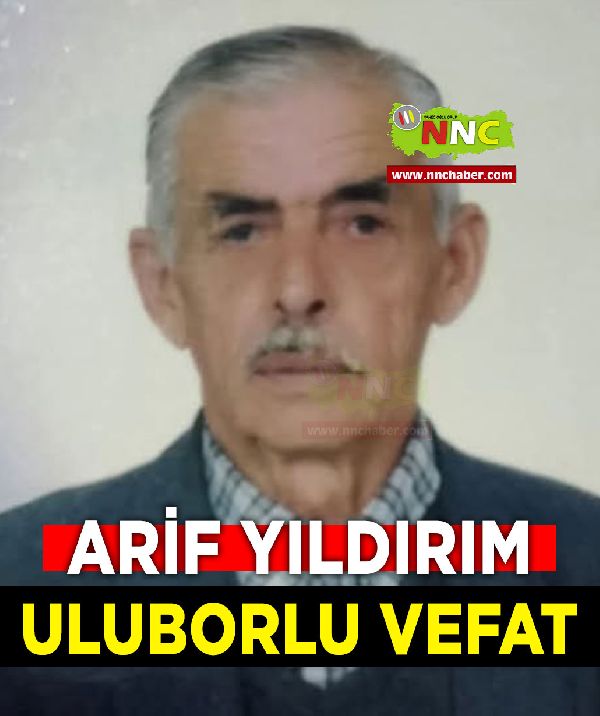 Uluborlu Vefat Arif Yıldırım 