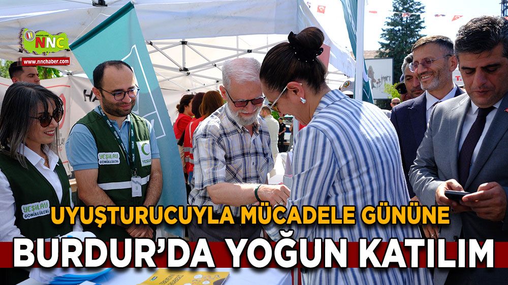 Uyuşturucuyla mücadele gününe Burdur’da yoğun katılım