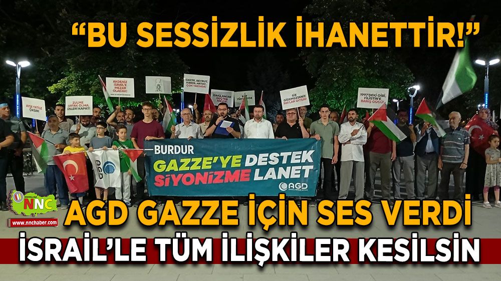 AGD Gazze için ses verdi İsrail’le tüm ilişkiler kesilsin