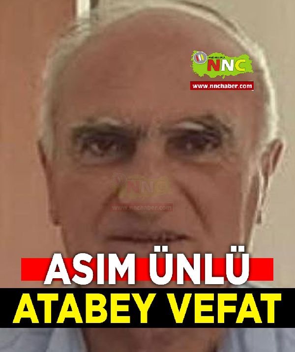 Atabey Vefat Asım Ünlü