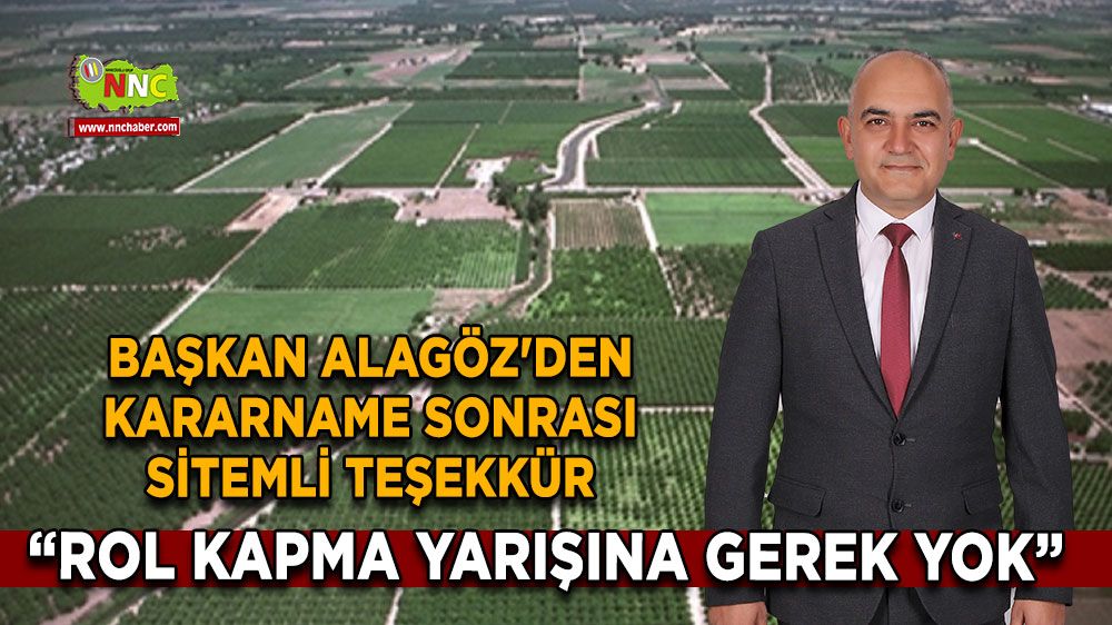 Başkan Alagöz'den kararname sonrası sitemli teşekkür