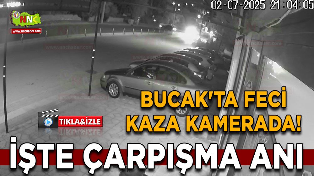 Bucak'ta feci kaza kamerada! İşte çarpışma anı