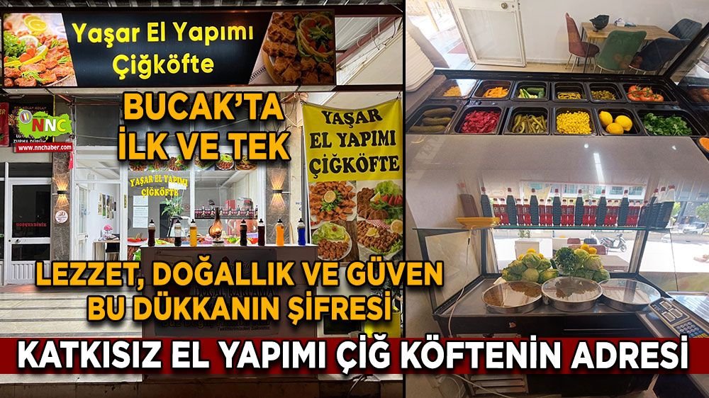 Bucak’ta ilk ve tek Katkısız el yapımı çiğ köftenin adresi Yaşar El Yapımı ÇiğKöfte