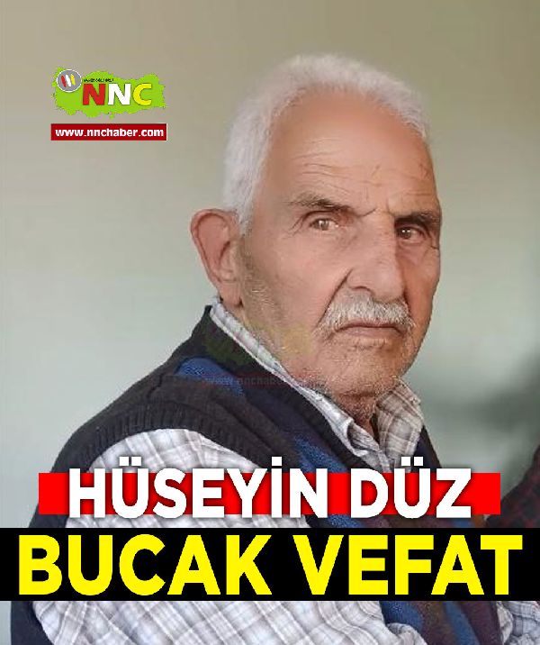 Bucak Vefat Hüseyin Düz