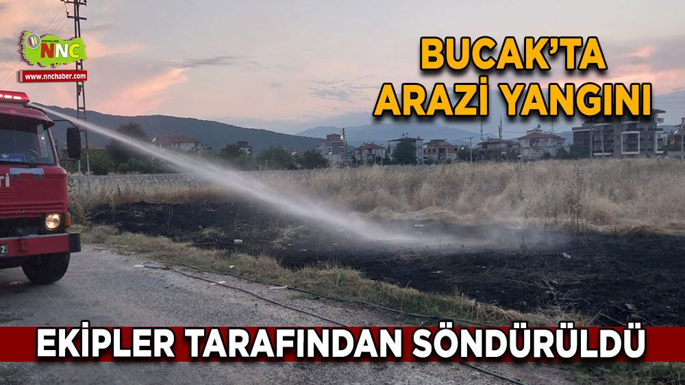 Burdur Bucak’ta arazi yangını Ekipler hızla müdahale etti