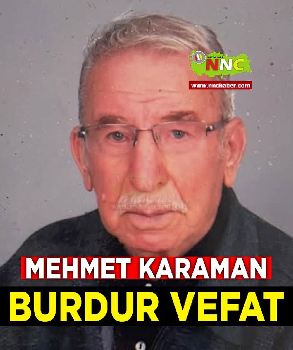 Burdur Vefat Mehmet Karaman