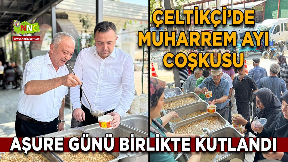 Çeltikçi’de Muharrem Ayı coşkusu Aşure günü birlikte kutlandı