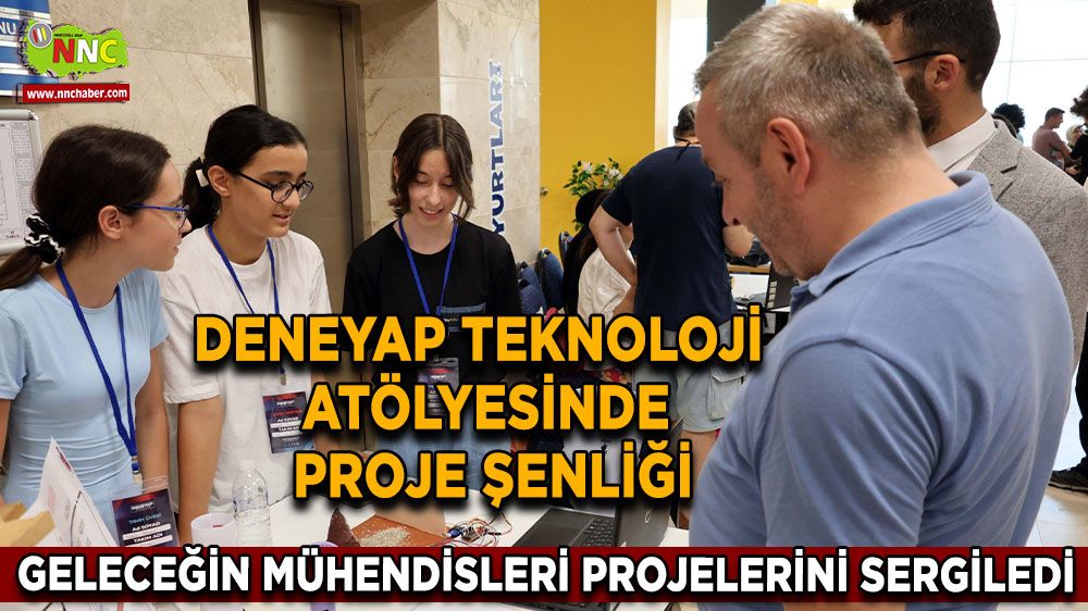 Deneyap Teknoloji Atölyesinde proje şenliği yapıldı