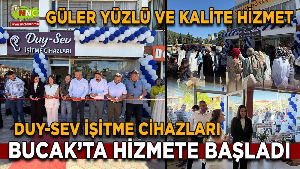 Duy-Sev İşitme Cihazları Bucak’ta hizmete açıldı